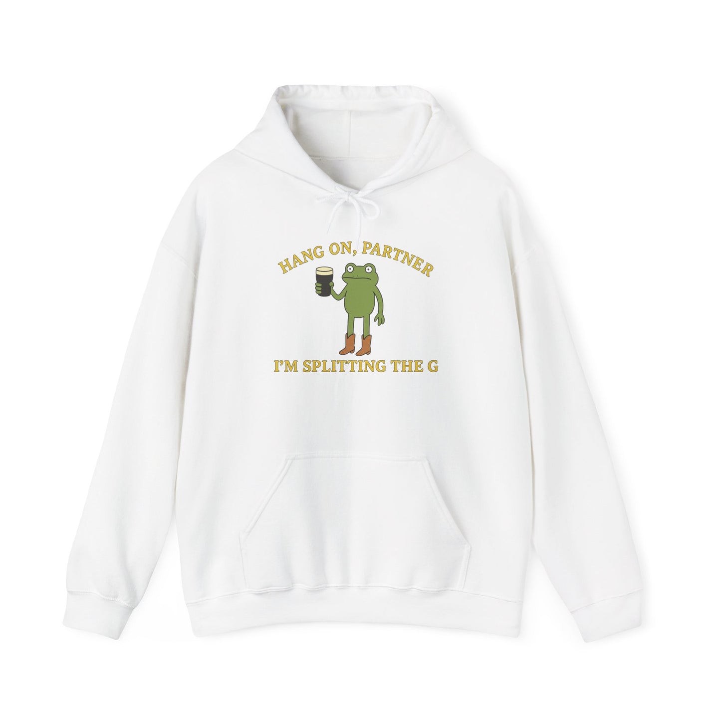 I'm splitting the G partner - Hoodie