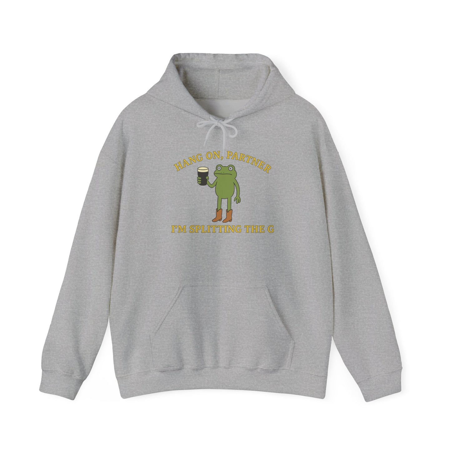 I'm splitting the G partner - Hoodie