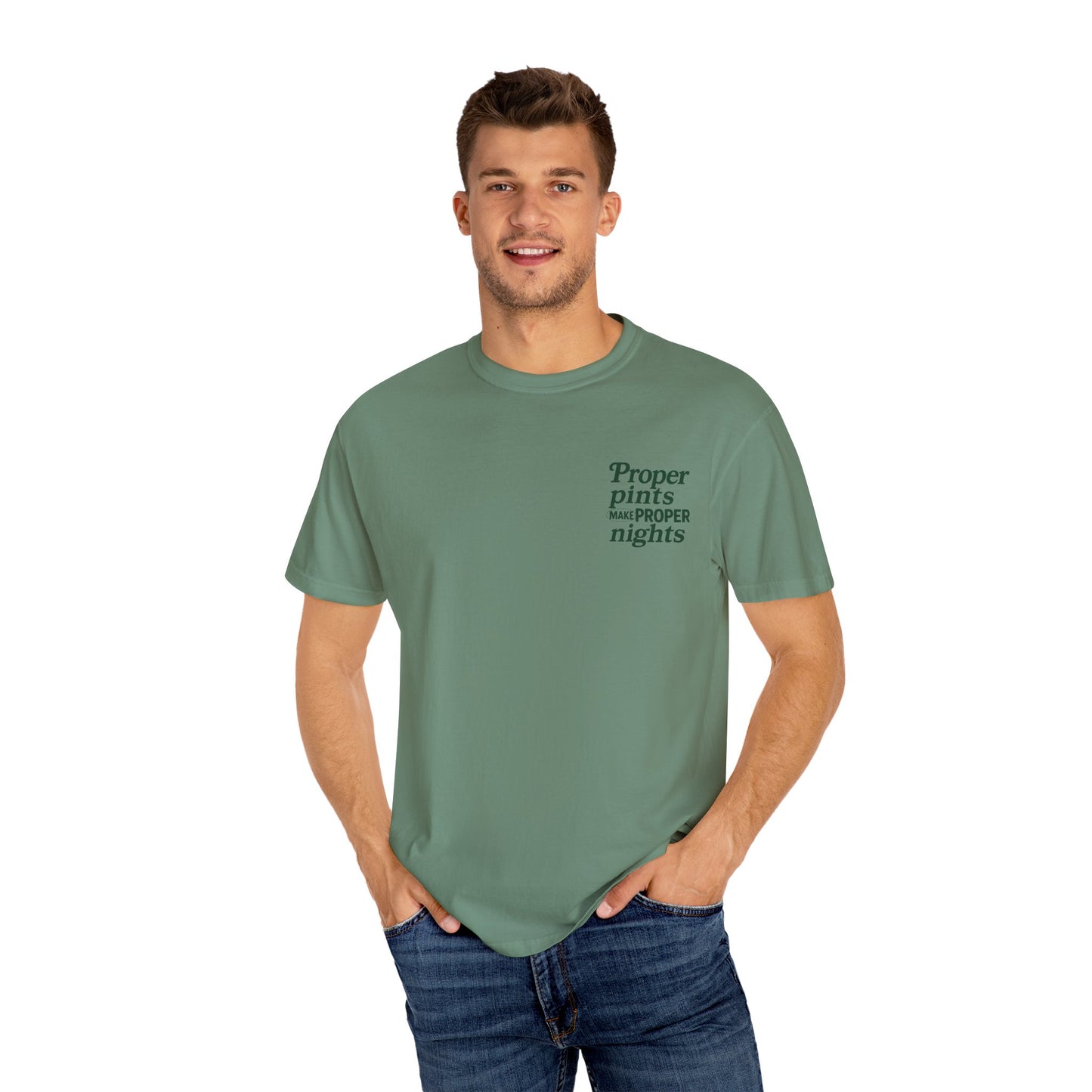 Proper Pints Make Proper Nights Tee