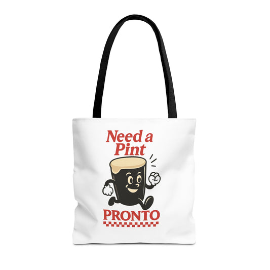 Funny Beer Lover Tote Bag - Need a Pint Pronto, Guinness lover tote bag, Great for Parties, Gifts, and Everyday Use