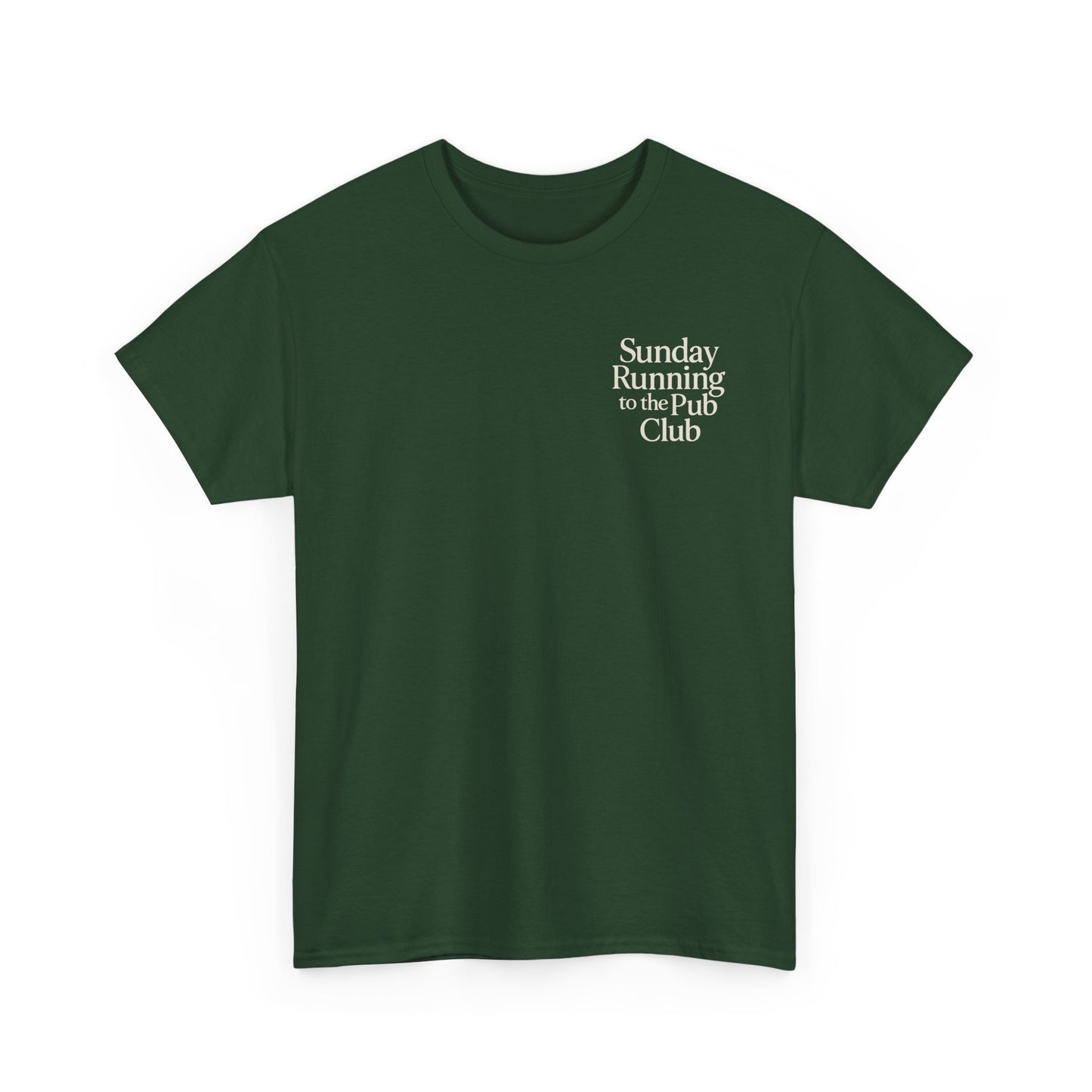 Sunday Running To Pub Club Unisex Tee - Front and Back Design