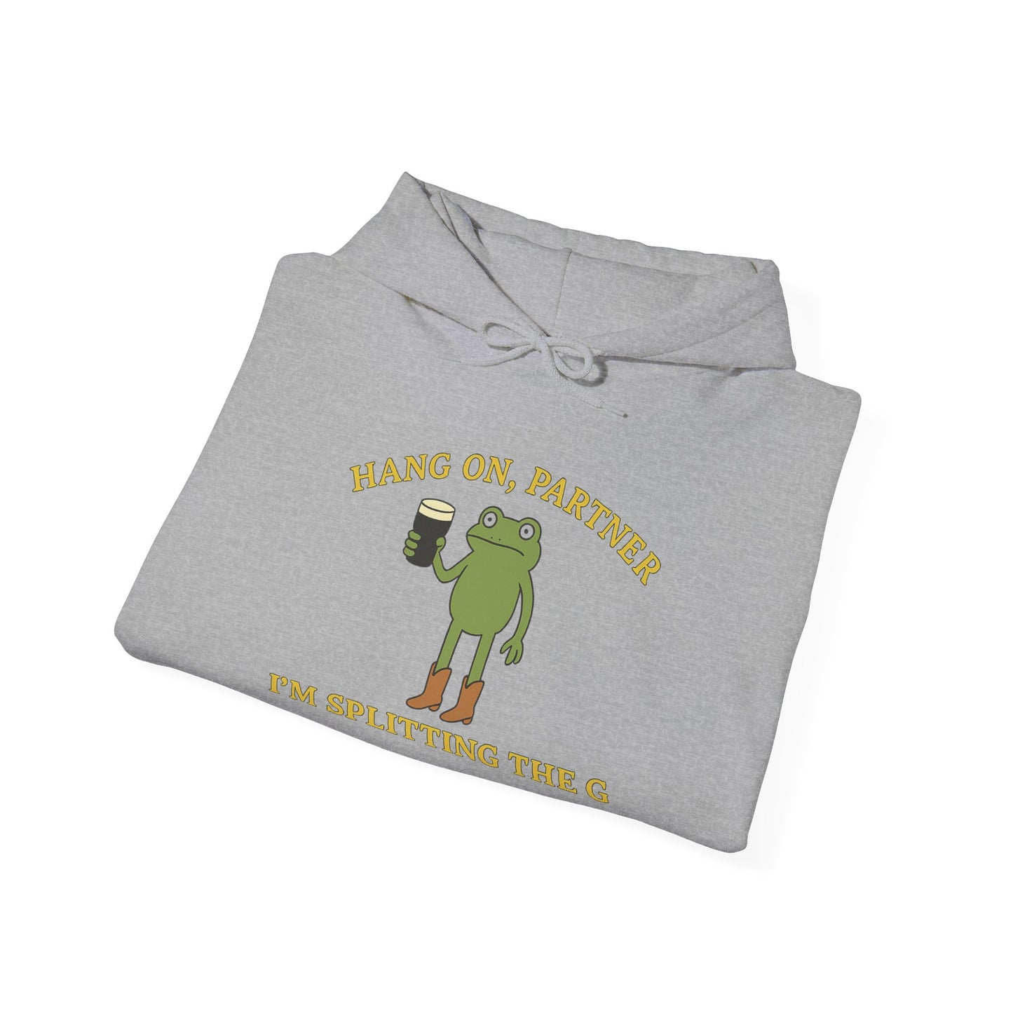 I'm splitting the G partner - Hoodie