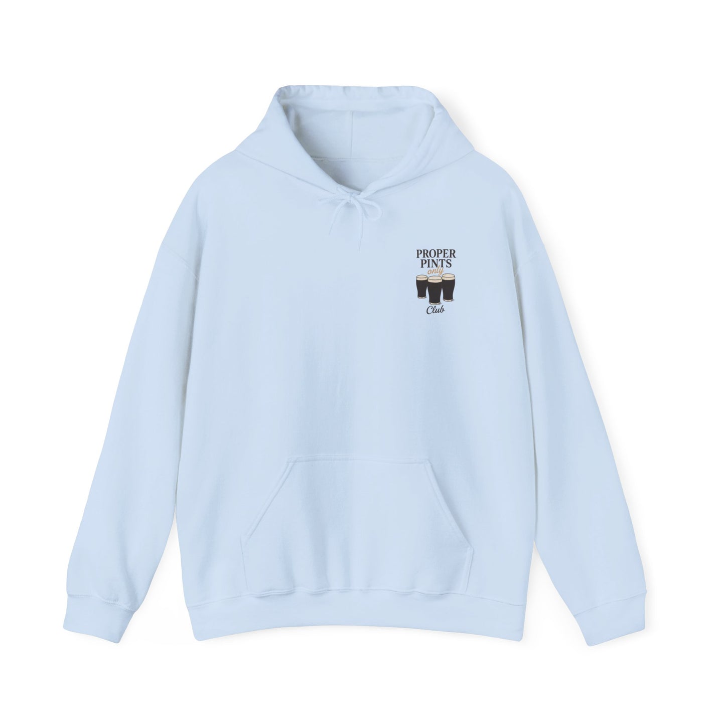 Proper Pints Only Club Guinness Hoodie - Unisex Sweatshirt, Guinness Beer Lover Hooded,
