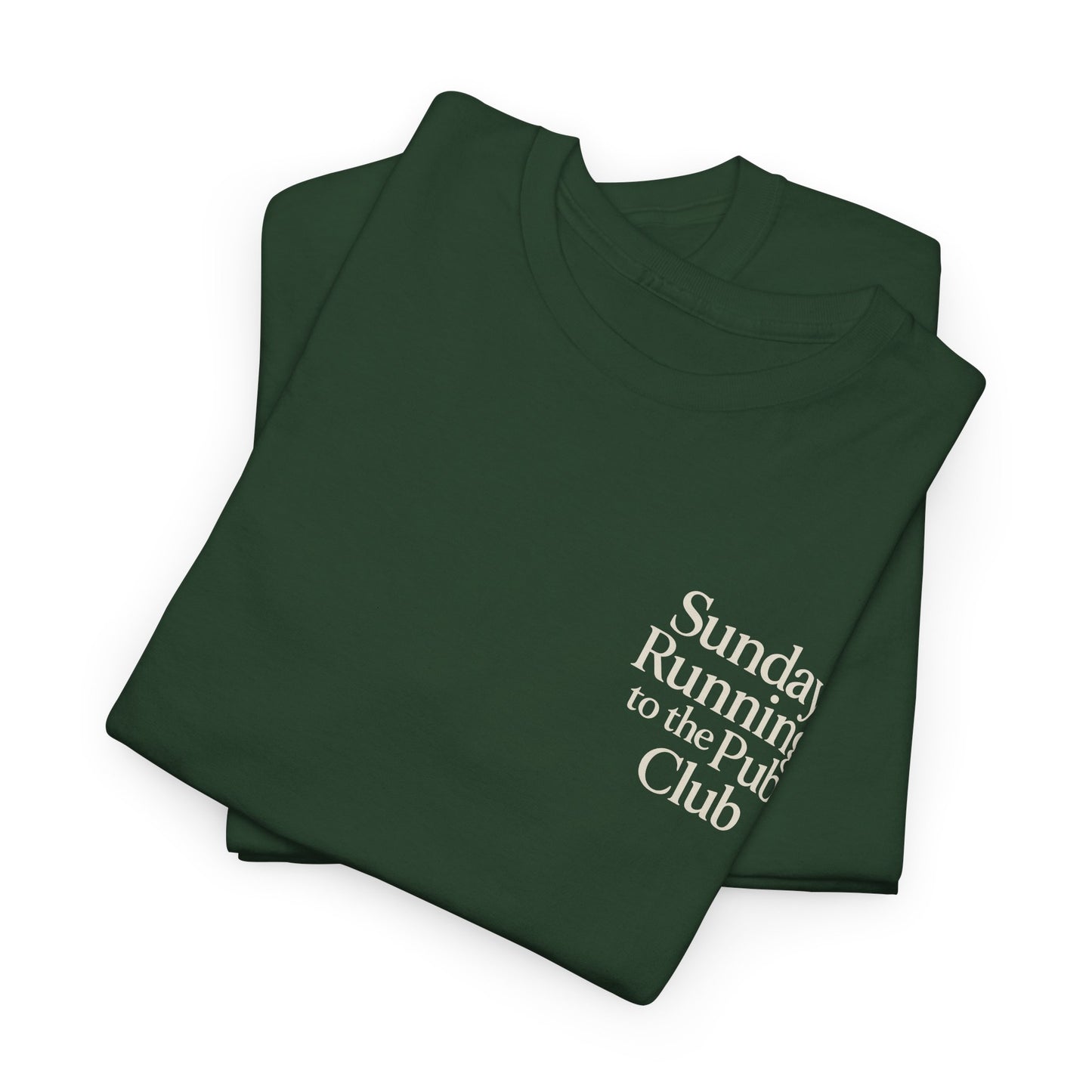Sunday Running To Pub Club Unisex Tee - Front and Back Design